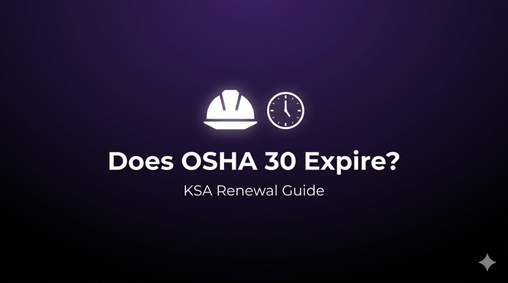 Does OSHA 30 Certification Expire