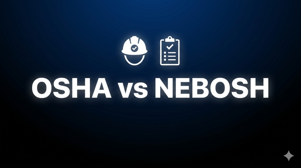 OSHA vs NEBOSH